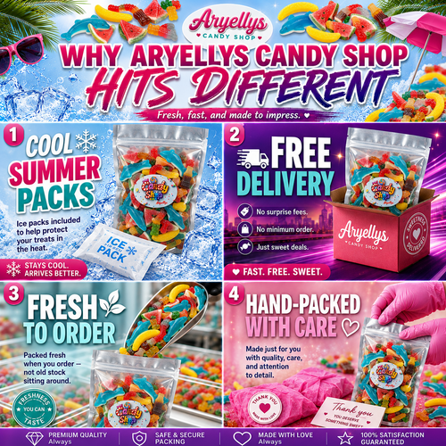 Why Aryellys Candy Shop hits different - summer packs, free delivery, fresh to order, hand-packed with care